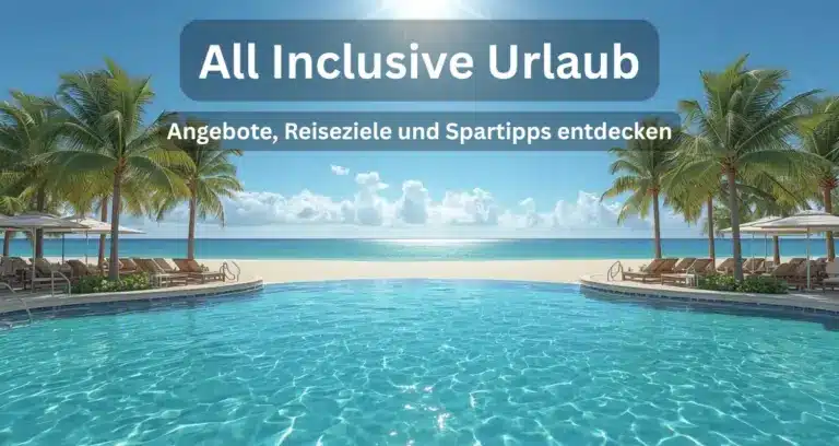 All Inclusive Urlaub mit luxuriösem Strandresort, Pool und Meer